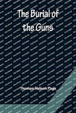 The Burial of the Guns 