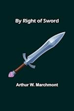 By Right of Sword