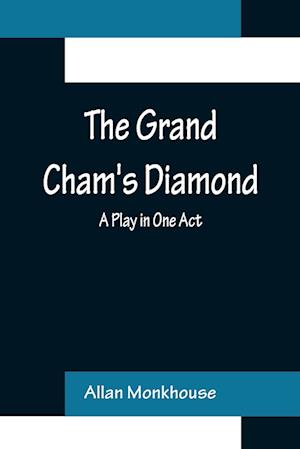 The Grand Cham's Diamond