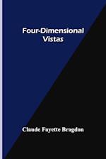Four-Dimensional Vistas