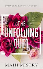 The Unfolding Duet