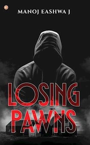 Losing Pawns