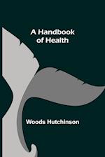 A Handbook of Health