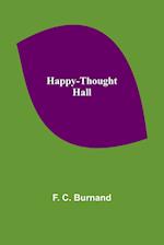 Happy-Thought Hall 