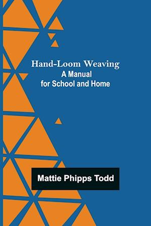 Hand-Loom Weaving
