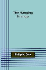 The Hanging Stranger 