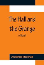 The Hall and the Grange