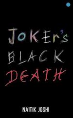 Joker's Black Death 