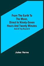 From the Earth to the Moon, Direct in Ninety-Seven Hours and Twenty Minutes