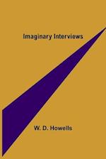 Imaginary Interviews 