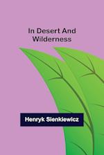 In Desert and Wilderness 
