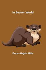 In Beaver World 