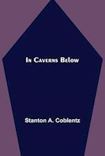 In Caverns Below 
