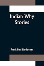 Indian Why Stories 