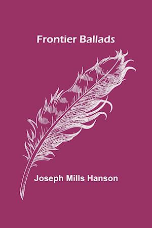 Frontier Ballads