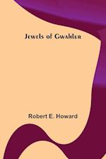 Jewels of Gwahlur 