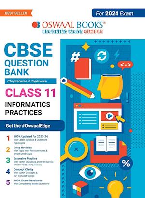 Oswaal CBSE Chapterwise & Topicwise Question Bank Class 11 Informatics Practices Book (For 2023-24 Exam)