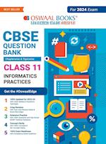 Oswaal CBSE Chapterwise & Topicwise Question Bank Class 11 Informatics Practices Book (For 2023-24 Exam) 