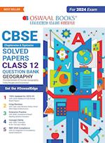 Oswaal CBSE Chapterwise Solved Papers 2023-2014 Geography Class 12th (2024 Exam) 