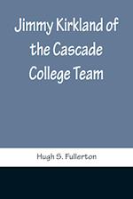 Jimmy Kirkland of the Cascade College Team 