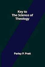 Key to the Science of Theology 