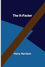 The K-Factor 