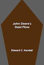 John Deere's Steel Plow 