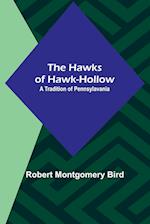 The Hawks of Hawk-Hollow