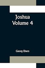 Joshua - Volume 4 