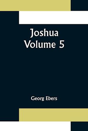 Joshua - Volume 5