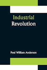 Industrial Revolution 