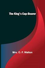 The King's Cup-Bearer 