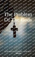 The Problem Of The Gods 