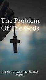 The Problem Of The Gods 