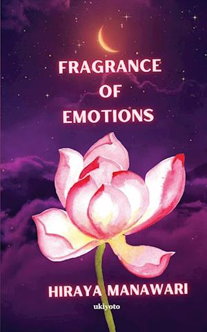 Fragrance of Emotions