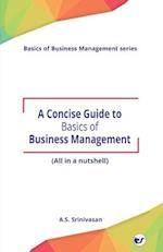 A Concise Guide to Basics of Business Management 