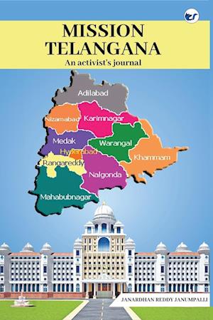 Mission Telangana (An activist's journal)