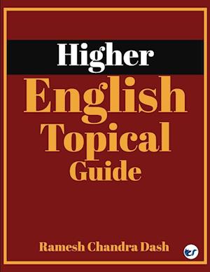 Higher English -Topical Guide