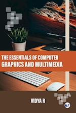 The Essentials of Computer Graphics and Multimedia 