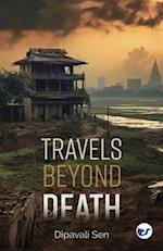 Travels Beyond Death 
