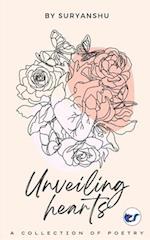 Unveiling Hearts: A Poetry Collection 