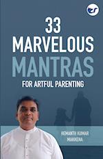 33 Marvelous Mantras For Artful Parenting 