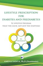 Lifestyle Prescription for Diabetes and Prediabetes