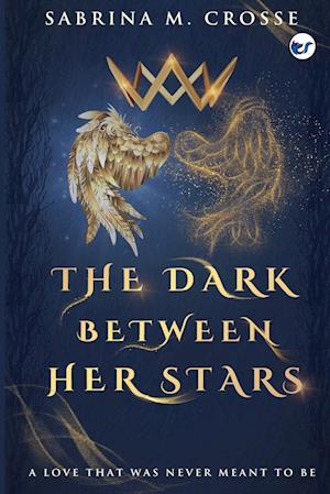 The Dark Between Her Stars