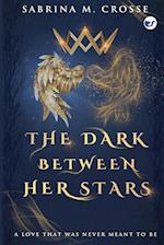 The Dark Between Her Stars