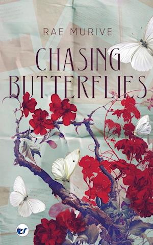 Chasing Butterflies