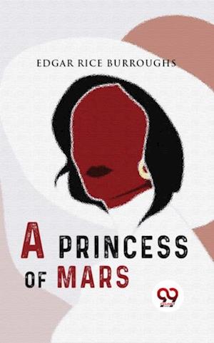 A Princess Of Mars