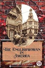 The Englishwoman In America 