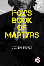 Fox''s Book of Martyrs