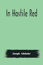 In Hostile Red 